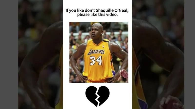 If you don't like Shaquille O'Neal, please like this video.