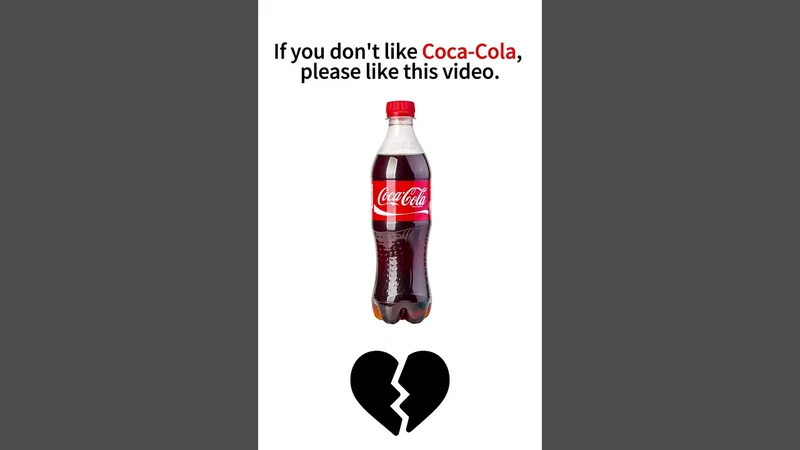 If you don't like Coca-Cola, please like this video.