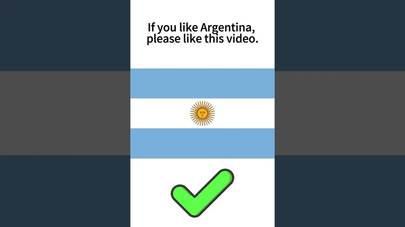 If you like Argentina, please like this video.