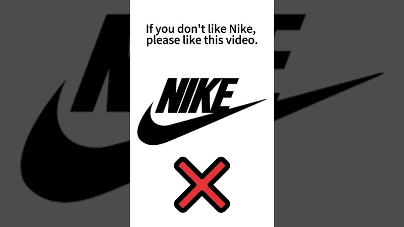 If you don't like Nike, please like this video.