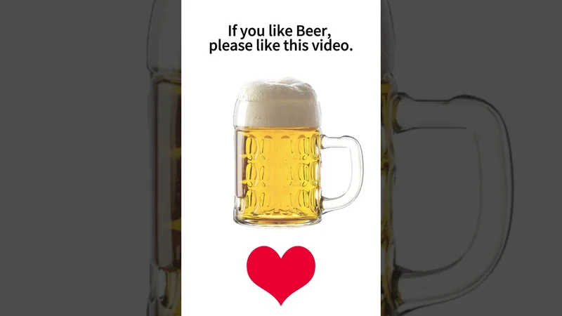 If you like Beer, please like this video.