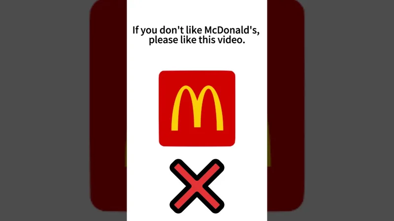 If you don't like McDonald's, please like this video.