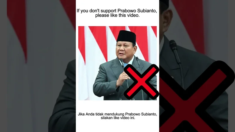 If you don't support Prabowo Subianto, please like this video.